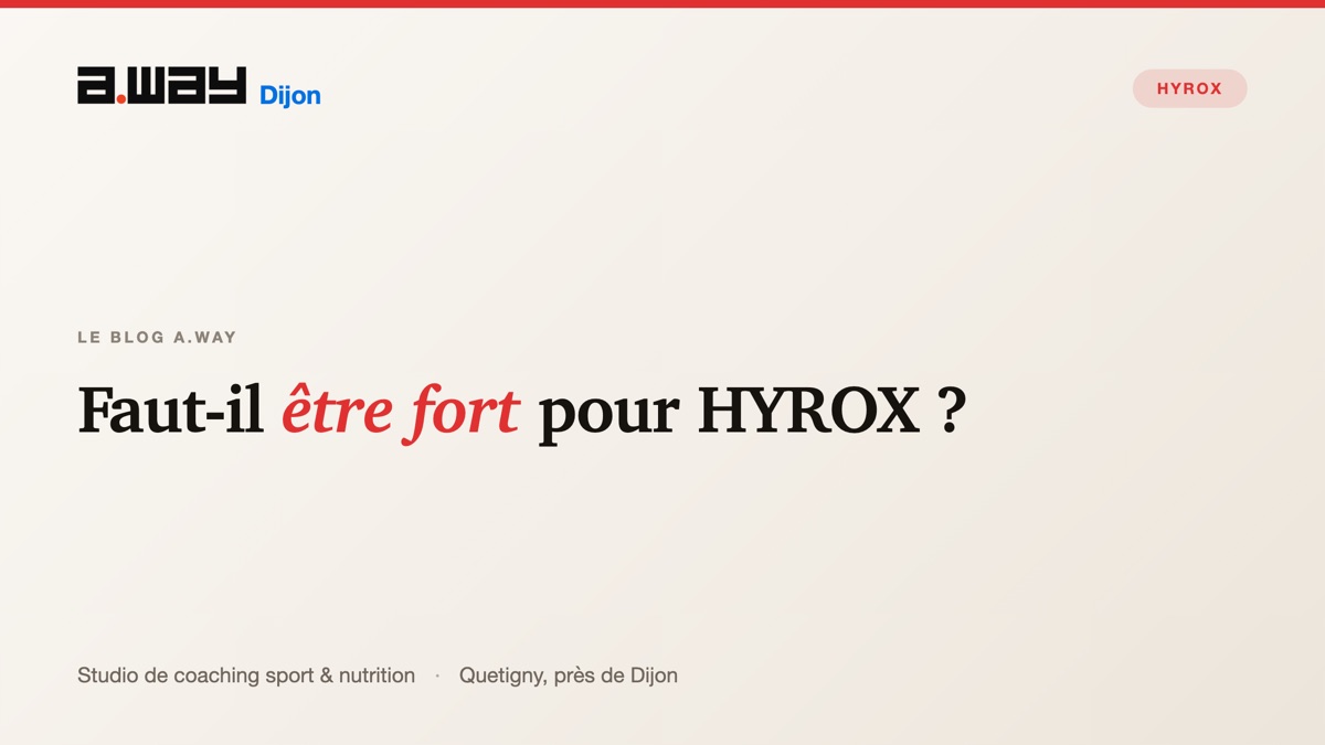 Travail de force en préparation HYROX au studio A.WAY à Quetigny, près de Dijon.